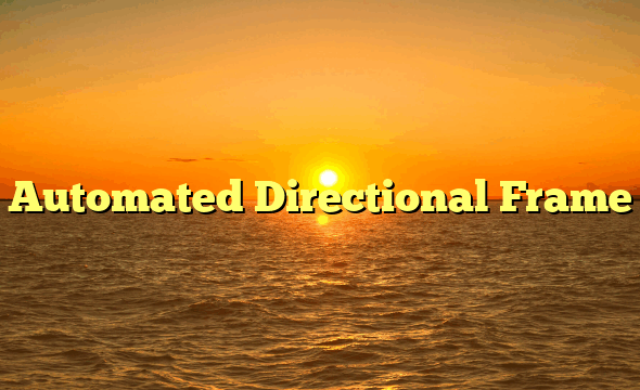 Automated Directional Frame